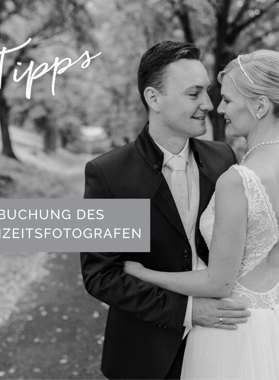 Tipps – Buchung Hochzeitsfotograf